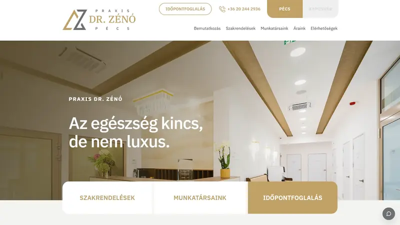 A Praxis Dr. Zénó pécsi nyitóoldala